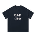 Dad Mode: ON Father’s Day - Graphic T-Shirt