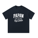 Papaw Like a Dad But Cooler - Graphic T-Shirt